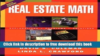 [Full] Real Estate Math, 5e: Explanations, Problems and Solutions Free New
