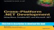 [PDF] Cross-Platform .NET Development: Using Mono, Portable.NET, and Microsoft .NET Download Online