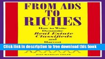 [Full] From Ads to Riches: How to Write Dynamite Real Estate Classifieds and Harvest the Results