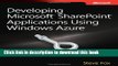 [Popular Books] Developing Microsoft SharePoint Applications Using Windows Azure (Developer