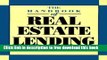 [Full] The Handbook of Real Estate Lending Free New