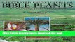 [Popular Books] Illustrated Encyclopedia of Bible Plants Free Online