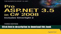 [Popular Books] Pro ASP.NET 3.5 in C# 2008: Includes Silverlight 2 (Expert s Voice in .NET) Full