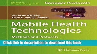 Download Mobile Health Technologies: Methods and Protocols [Full E-Books]