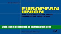 Books European Union: An Historical and Political Survey Full Online