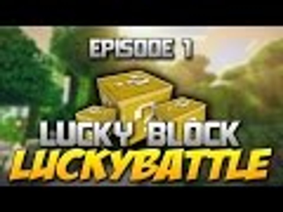OMG THIS IS EPIC! - LuckyBattle Ep.1 - Minecraft Lucky Block Mod