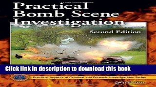 Books Practical Bomb Scene Investigation, Second Edition Free Download