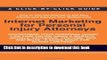 [Read PDF] Internet Marketing for Personal Injury Attorneys: Advertising Your Personal Injury Law