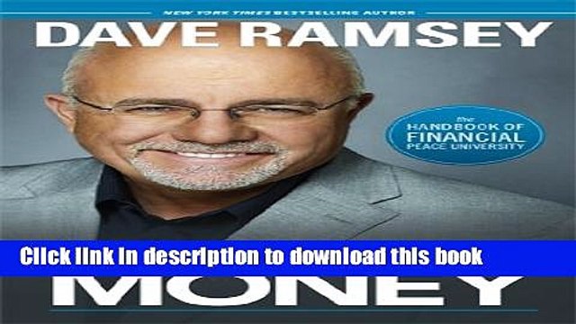 [Read PDF] Dave Ramsey s Complete Guide to Money: The Handbook of Financial Peace University Ebook