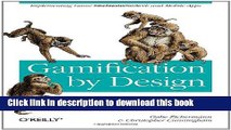 [Popular Books] Gamification by Design: Implementing Game Mechanics in Web and Mobile Apps Free