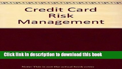 [PDF] Credit Card Risk Management Book Free