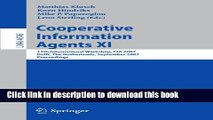 [Popular Books] Cooperative Information Agents XI: 11th International Workshop, CIA 2007, Delft,