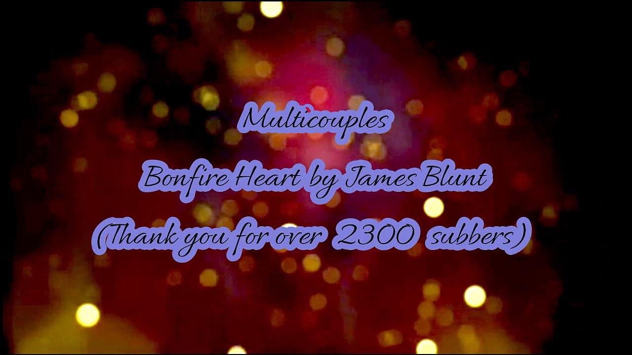 Bonfire heart Thank you to subbers