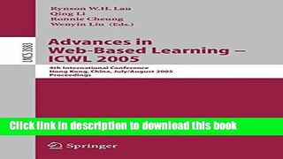 [Popular Books] Advances in Web-Based Learning - ICWL 2005: 4th International Conference, Hong