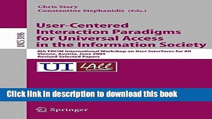 [Popular Books] User-Centered Interaction Paradigms for Universal Access in the Information