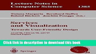[Popular Books] Services and Visualization: Towards User-Friendly Design: ACos 98, VISUAL 98, AIN