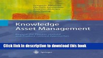 [Popular Books] Knowledge Asset Management: Beyond the Process-centred and Product-centred