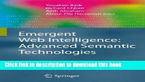 [Popular Books] Emergent Web Intelligence: Advanced Semantic Technologies Full Online