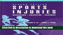 Title : Download Sports Injuries: Mechanisms, Prevention, Treatment E-Book Free