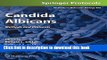 [PDF] Candida Albicans: Methods and Protocols (Methods in Molecular Biology) Download Online