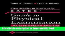 [Read PDF] Case Studies to Accompany Bates  Guide to Physical Examination and History Taking Ebook