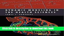 [Popular Books] Dynamic Modeling in the Health Sciences (Modeling Dynamic Systems) Full Online
