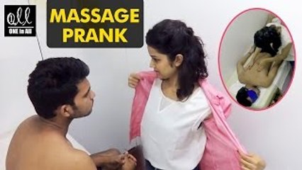 Massage Prank in India | 2016 Latest Pranks in India | One in All