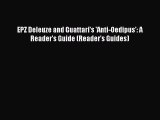 [PDF] EPZ Deleuze and Guattari's 'Anti-Oedipus': A Reader's Guide (Reader's Guides) Download