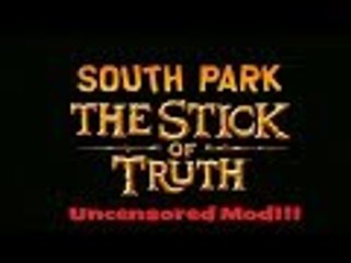Stick of Truth Mod Uncensored Patch