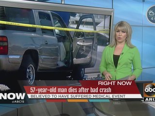 57-year-old man dies after bad crash in the Valley