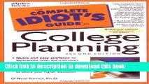 [Read PDF] The Complete Idiot s Guide to College Planning, Second Edition Ebook Online