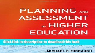 [Fresh] Planning and Assessment in Higher Education: Demonstrating Institutional Effectiveness
