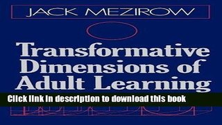 [Fresh] Transformative Dimensions of Adult Learning New Ebook