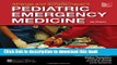 [Fresh] Strange and Schafermeyer s Pediatric Emergency Medicine, Fourth Edition Online Ebook