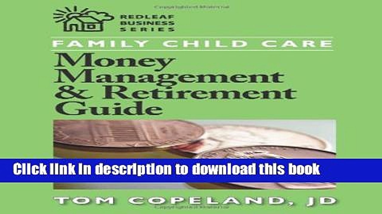 [Read PDF] Family Child Care Money Management and Retirement Guide (Redleaf Business Series) Ebook