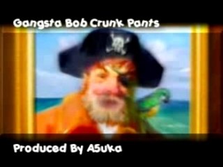 Gangsta Bob Crunk Pants