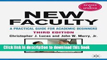 [Popular Books] New Faculty: A Practical Guide for Academic Beginners Full