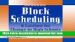 Books Block Scheduling: A Catalyst for Change in High Schools Free Book