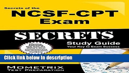 Download Secrets of the NCSF-CPT Exam Study Guide: NCSF Test Review for the National Council on