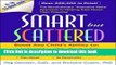 Download Smart but Scattered: The Revolutionary 