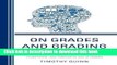 Ebooks On Grades and Grading: Supporting Student Learning through a More Transparent and
