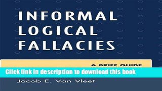 [Popular Books] Informal Logical Fallacies: A Brief Guide Full
