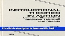 Ebooks Instructional Theories in Action: Lessons Illustrating Selected Theories and Models Free Book