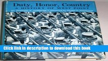 [Fresh] Duty, Honor, Country: A History of West Point Online Ebook