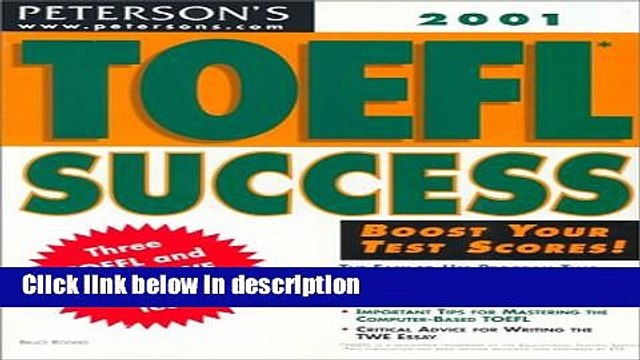 Books Peterson s Toefl Success 2001 (Toefl Success (Book and Cassette), 5th ed) Full Online