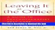 [PDF] Leaving It at the Office: A Guide to Psychotherapist Self-Care Book Free