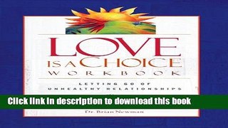 Download Love Is a Choice Workbook Book Online