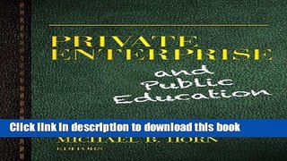 Ebooks Private Enterprise and Public Education Popular Book
