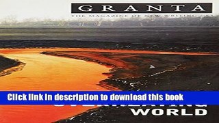 [PDF] Granta 83: This Overheating World E-Book Online