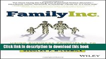 [Popular] Books Family Inc.: Using Business Principles to Maximize Your Family s Wealth (Wiley